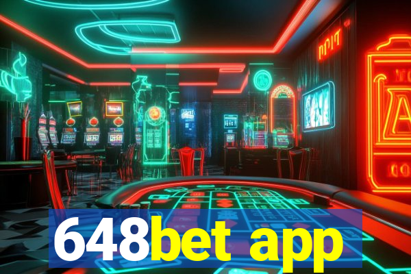 648bet app